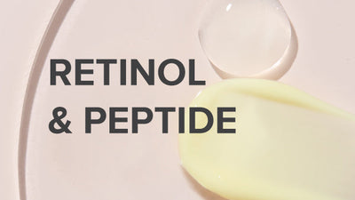 Hướng dẫn kết hợp Retinol và Peptide hiệu quả trong skincare