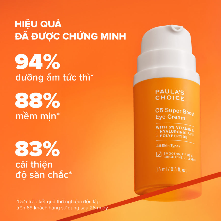 Kem mắt làm mờ quầng thâm, bọng mắt và giảm nếp nhăn với 5% Vitamin C C5 Super Boost Eye Cream