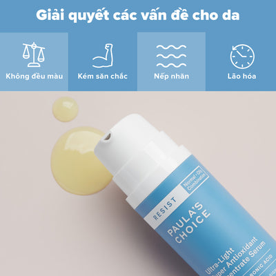 Tinh chất dưỡng ẩm và giảm nếp nhăn RESIST Ultra-Light Super Antioxidant Concentrate Serum 30ml