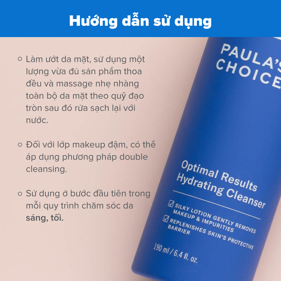 Sữa rửa mặt làm sạch da và dưỡng ẩm giúp da mềm mịn Paula's Choice Resist Optimal Results Hydrating Cleanser 190 ml