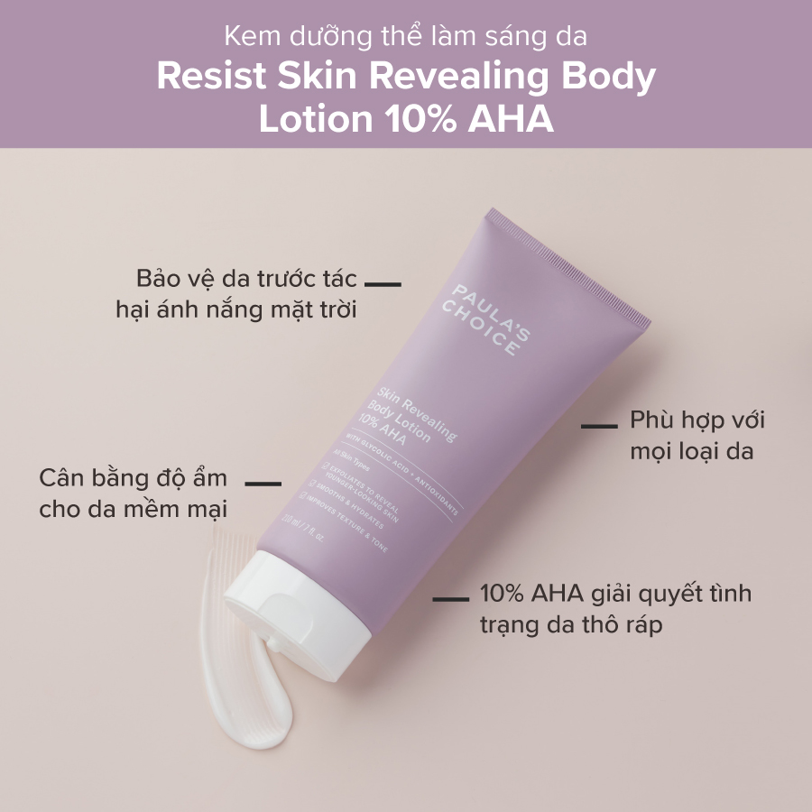 Kem dưỡng thể làm sáng da Skin Revealing Body Lotion 10% AHA - Paula's Choice Việt Nam