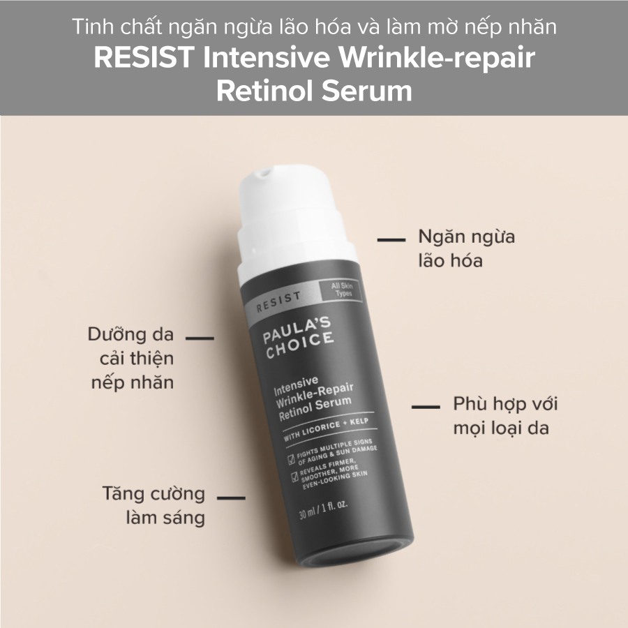 Tinh chất ngăn ngừa lão hóa và làm mờ nếp nhăn Resist Intensive Wrinkle-Repair Retinol Serum - Paula's choice Việt Nam
