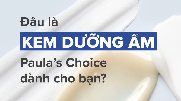 kem-duong-am-paulas-choice