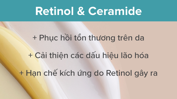 Kết hợp Ceramide với Retinol có tác dụng gì?, có nên kết hợp retinol và ceramide