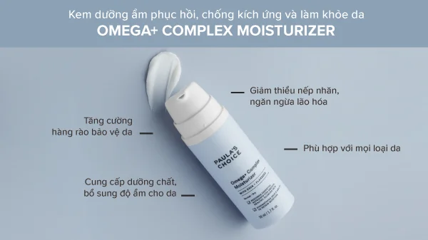 Kem dưỡng ẩm giày Omega+ Complex Moisturizer cho da đang treatment, kem dưỡng ẩm cho da đang treatment